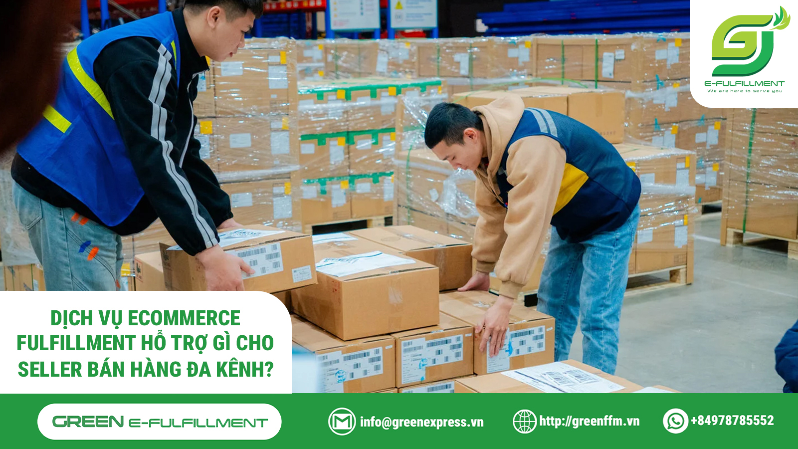 Fulfillment Tại Việt Nam: Có Lợi Thế Gì So Với Các Nước Đông Nam Á?